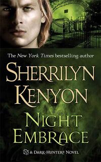 Cover of Night Embrace by Sherrilyn Kenyon
