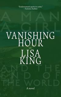 Cover of Vanishing Hour by Lisa King