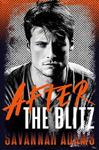 Cover of After the Blitz by Savannah Adams