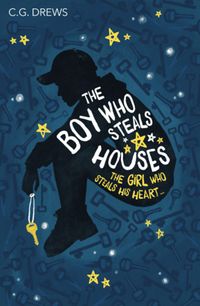 Cover of The Boy Who Steals Houses by C.G. Drews