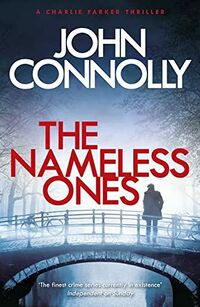 Cover of The Nameless Ones by John Connolly