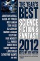 The Year's Best Science Fiction & Fantasy, 2012 by Rich Horton.jpg