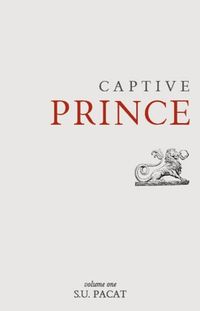 Cover of Captive Prince by C.S. Pacat