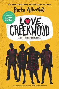 Cover of Love, Creekwood by Becky Albertalli