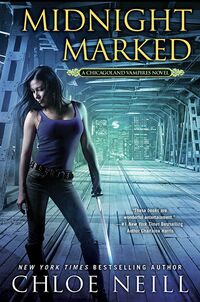 Cover of Midnight Marked by Chloe Neill
