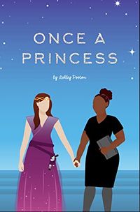 Cover of Once A Princess by Ashley Poston