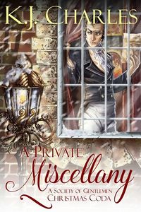 Cover of A Private Miscellany by K.J. Charles