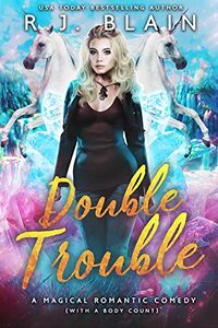 Cover of Double Trouble by R.J. Blain