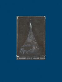 Cover of A Bouquet of Czech Folktales by Karel Jaromír Erben