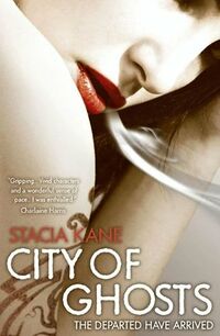 Cover of City of Ghosts by Stacia Kane