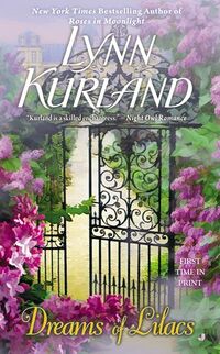 Cover of Dreams of Lilacs by Lynn Kurland