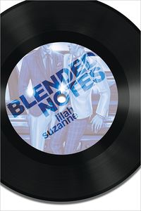 Cover of Blended Notes by Lilah Suzanne
