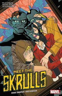 Cover of Meet the Skrulls by Robbie Thompson