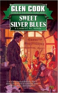 Cover of Sweet Silver Blues by Glen Cook