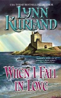 Cover of When I Fall in Love by Lynn Kurland