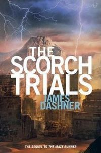 Cover of The Scorch Trials by James Dashner