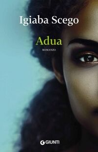 Cover of Adua by Igiaba Scego