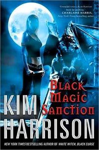 Cover of Black Magic Sanction by Kim Harrison