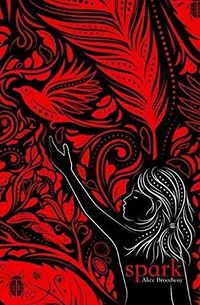 Cover of Spark by Alice Broadway