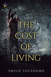 Cover of The Cost of Living by Emilie Lucadamo