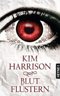 Cover of Blutflüstern by Kim Harrison