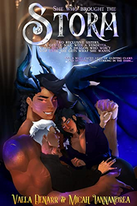 Cover of She Who Brought the Storm by Vaela Denarr and Micah Iannandrea
