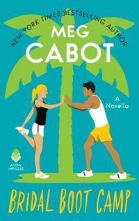 Cover of Bridal Boot Camp by Meg Cabot
