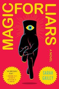 Cover of Magic for Liars by Sarah Gailey