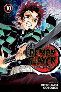Cover of Demon Slayer: Kimetsu no Yaiba, Vol. 10 by Koyoharu Gotouge