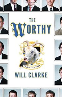 Cover of The Worthy: A Ghost's Story by Will Clarke