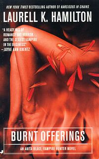Cover of Burnt Offerings by Laurell K. Hamilton