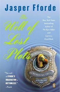 Cover of The Well of Lost Plots by Jasper Fforde