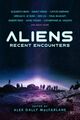Aliens- Recent Encounters by Alex Dally MacFarlane.jpg