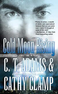 Cover of Cold Moon Rising by C.T. Adams