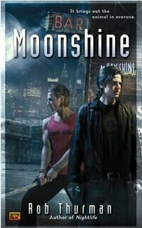 Cover of Moonshine by Rob Thurman