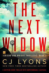 Cover of The Next Widow by C. J. Lyons