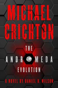 Cover of The Andromeda Evolution by Daniel H. Wilson