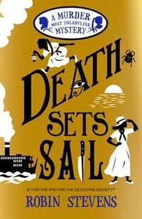 Cover of Death Sets Sail by Robin Stevens