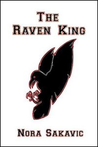 Cover of The Raven King by Nora Sakavic