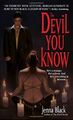 The Devil You Know by Jenna Black.jpg