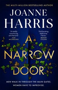 Cover of A Narrow Door by Joanne Harris