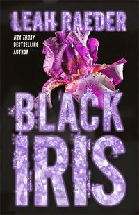 Cover of Black Iris by Elliot Wake