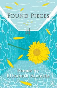 Cover of Found Pieces by Elizabeth Almeida