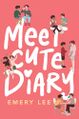 Meet Cute Diary by Emery Lee.jpg