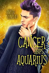 Cover of Cancer Ships Aquarius by Anyta Sunday