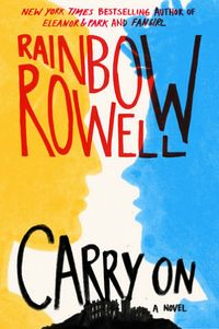 Cover of Carry On by Rainbow Rowell