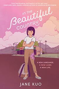 Cover of In the Beautiful Country by Jane Kuo