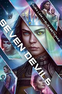 Cover of Seven Devils by Laura Lam and Elizabeth May