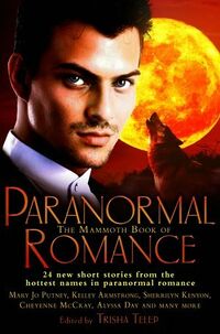 Cover of The Mammoth Book of Paranormal Romance edited by Trisha Telep