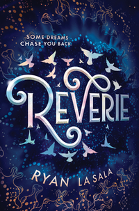 Cover of Reverie by Ryan La Sala